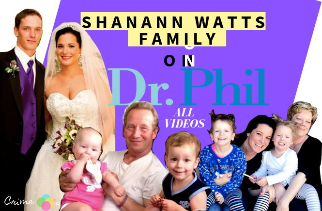 Shanann Watts Parents Dr. Phil Full Episode show Chris Watts
