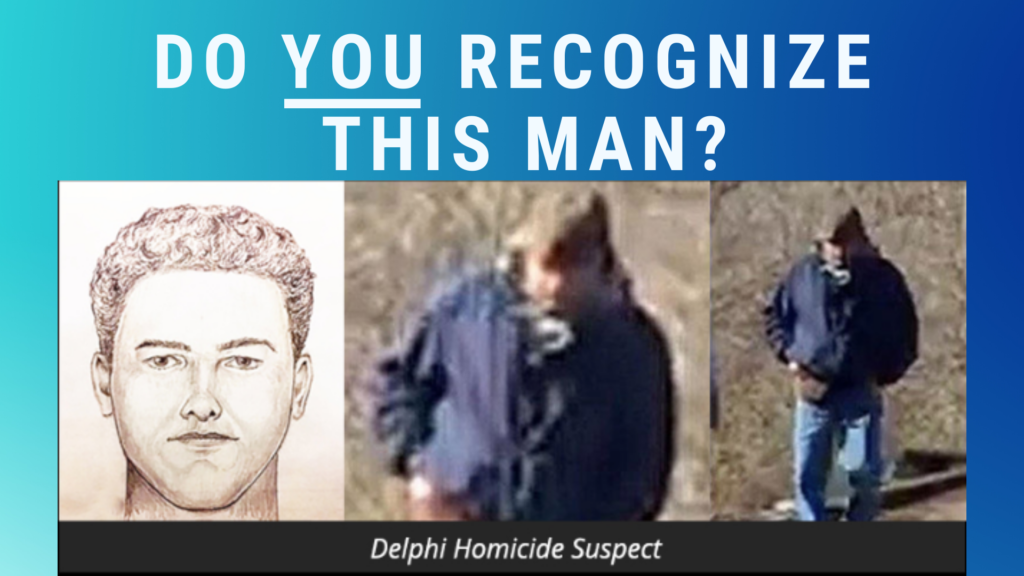 Do You Know This Man Help Solve The Delphi Murders Share This Photo Crimelights