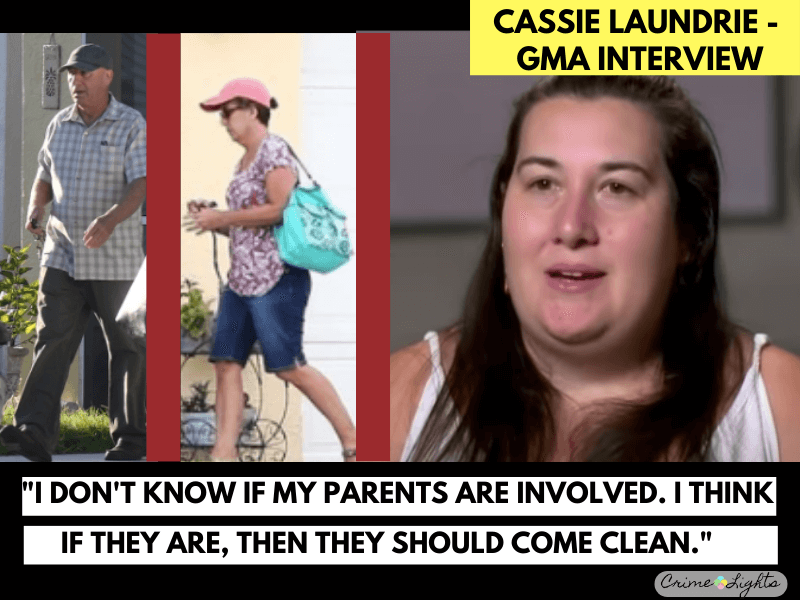 Cassie Laundrie Good Morning America Interview Transcript - Brian Laundrie sister questions if parents are involved in cover up of Gabby Petito case